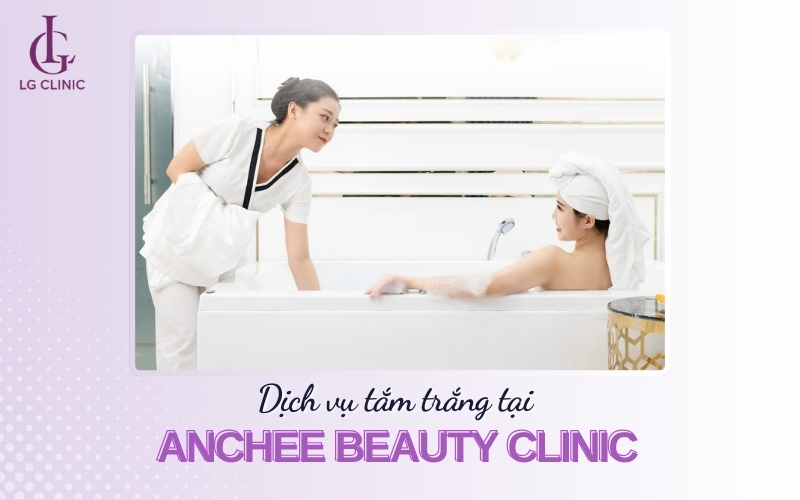 Anchee Beauty Clinic - spa tắm trắng Tân Bình