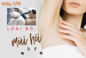 midu-spa-dia-chi-tri-mui-hoi-nach-tuoi-day-thi-thu-duc-quan-9-di-an-uy-tin-2