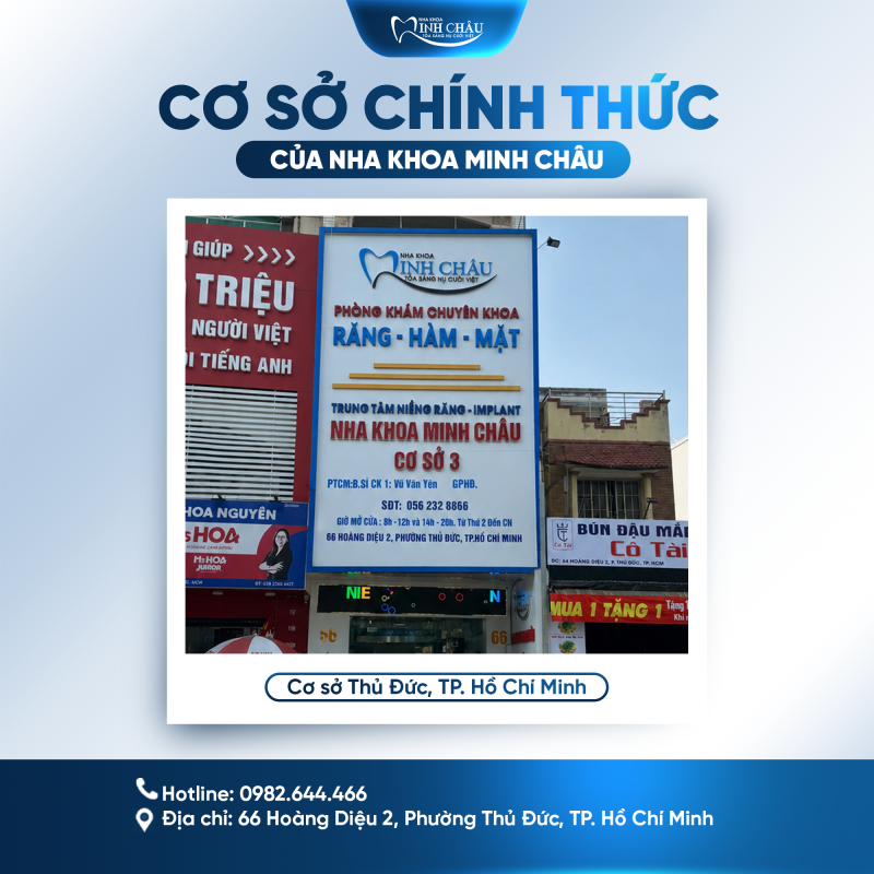 Nha Khoa Minh Châu cơ sở 66 Hoàng Diệu 2 Thủ Đức