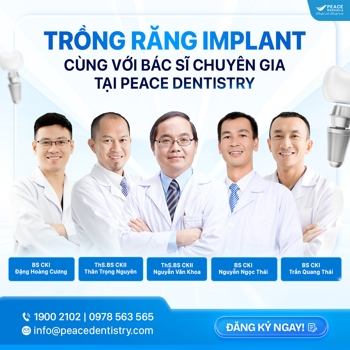 Đội ngũ bác sĩ trồng răng Implant tại Peace Dentistry Thủ Đức